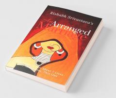 An Arranged Marriage: Wishful Or Forceful
