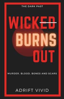 Wick Burns Out