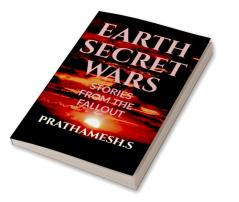 EARTH SECRET WARS: Stories From The Fallout : Stories From The Fallout