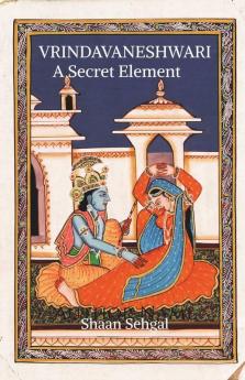 Vrindavaneshwari : A Secret Element