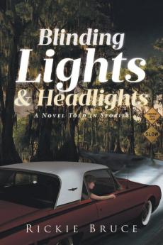 Blinding Lights and Headlights