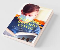Learning Beyond Covid
