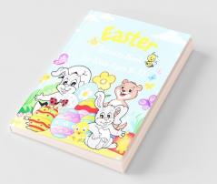 Easter Activity Book For Kids Ages 6-12 : Happy Easter Activities For Children (Coloring Drawing Dot-To-Dot Mazes Word Search Pages And Their Solutions) | Fun Easter Gift For Boys And Girls