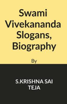 Swami Vivekananda Slogans : Swami Vivekananda Slogans