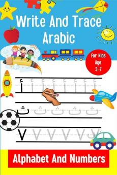 Write And Trace Arabic Alphabet And Numbers For Kids Age 3-7