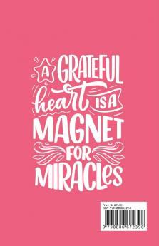 Easy Gratitude Journal: Random Gratitude Every Day For Thankfulness And Happiness (Manifest Your Dream Life)