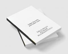 Cyber Security and Cyber Laws