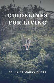 Guidelines For Living