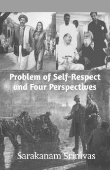 Problem Of Self-Respect And Four Perspectives