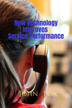 How Technology Improves Service Performance