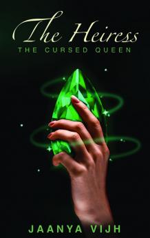 The Heiress: The Cursed Queen