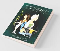 The Heiress: The Cursed Queen