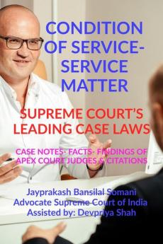 Condition Of Service- Service Matter- Supreme Court's Leading Case Laws
