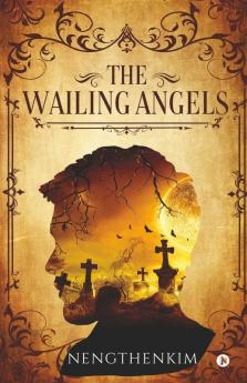 The Wailing Angels