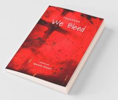 Together We Bleed
