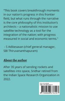 Indian Space Research It'S Architects And Benefits For 1.4 Billion: An Insider'S View