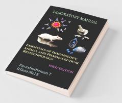 Essentials Of Immunology Animal And Pharmaceutical Biotechnology