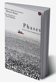 Phases : A book of verselets and compilation of line art