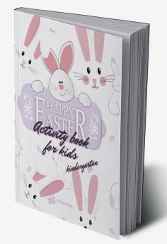 Happy Easter activity book for kids : Eggs with pattern and bunnies on black background dotted lines mazes easy to color for kindergarten