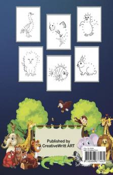 Animals Workbook ABC Dot To Dots : Amazing Challenging and Fun Connect The Dots For Kids Ages 3-12 | Activity Book for Learning with Cute Animals