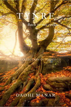 Tynre— Back to my roots : (A collection of Poems)