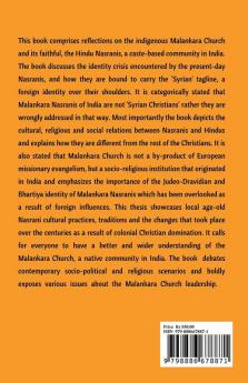 A Hindu Church And An Indian Christ: The Rejection Of ‘Syrian’ Christian Identity & The Quest For A Judeo-Dravidian Bhartiya Malankara Nasrani ... Bhartiya Malankara Nasrani Identity