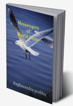 MESSENGERS OF WORLD PEACE