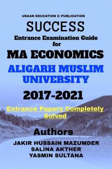 SUCCESS Entrance Examination guide for MA ECONOMICS ALIGARH MUSLIM UNIVERSITY