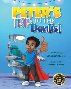 Peter's Trip to the Dentist