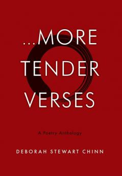 ...More Tender Verses