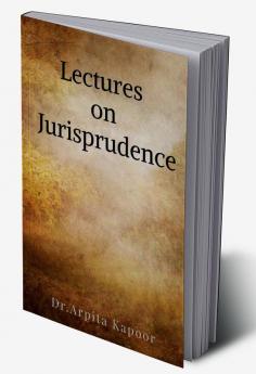 Lectures on Jurisprudence