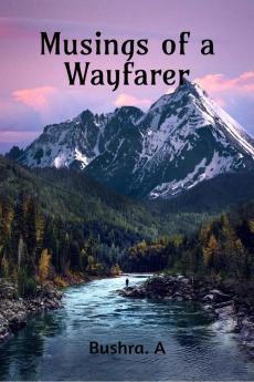 Musings of a Wayfarer