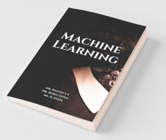 Machine Learning
