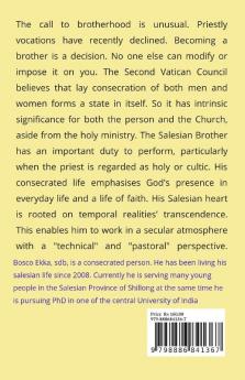 A Unique Creation of Don Bosco : Towards a comprehension of the Vocation of the Salesian Brothers