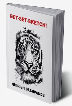 Get-Set-Sketch! : Secrets of Pen &amp; Ink Sketching Unleashed