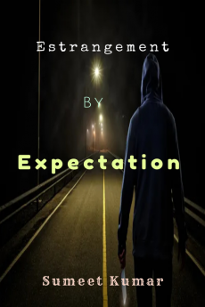 Estrangement By Expectation : The Doom's Day Liberation