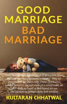 GOOD-MARRIAGE BAD-MARRIAGE