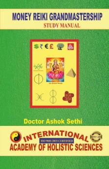 Money Reiki Grandmastership: Attract Money The Money Reiki Way