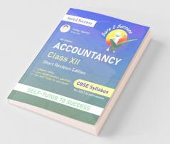 Sure2Success Accountancy Class 12 Short Revision Edition : Cbse Syllabus For 2023 Examinations | Self Tutor To Success