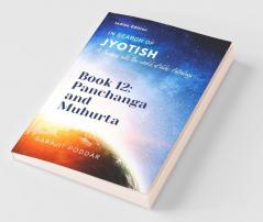 Panchanga and Muhurta: A Journey into the World of Vedic Astrology