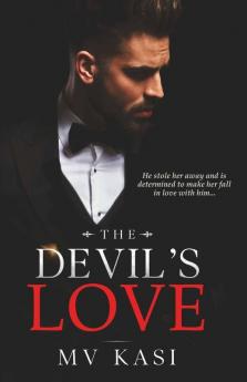 The Devil'S Love : Indian Mafia Captive Brides Romance #3