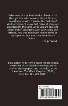 The Mystery Of South Indian Breakfasts