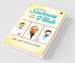 The Saviours Of The Vitals