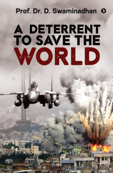 A Deterrent to Save the World