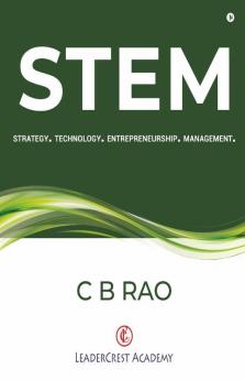Stem : Strategy. Technology. Entrepreneurship. Management.