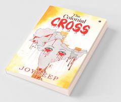 The Colonial Cross