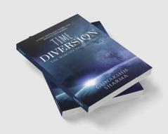 Time Diversion : The Worthy Descendant