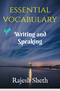 Essential Vocabulary : Boost your Writing and Speaking Skills