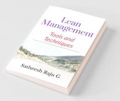 Lean Management : Tools And Techniques
