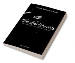 The Lost Thoughts : Losing Hopes Always Is The Step To Running Yourself